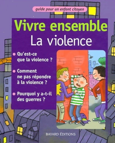 Livrenpoche : Vivre ensemble la violence - Laura Jaffé - Livre