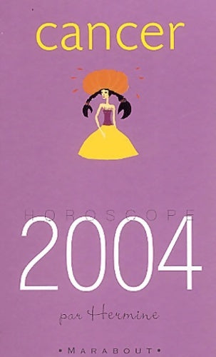 Livrenpoche : Cancer 2004 - Hermine - Livre