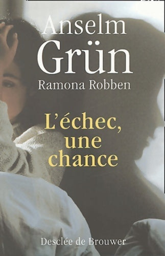 Livrenpoche : L'échec, une chance - Anselm Grün - Livre