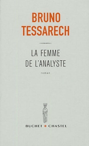 Livrenpoche : La femme de l'analyste - Bruno Tessarech - Livre