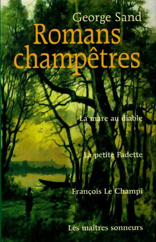 Romans champêtres - George Sand - Livre