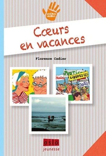 Livrenpoche : Coeur en vacances - Florence Cadier - Livre