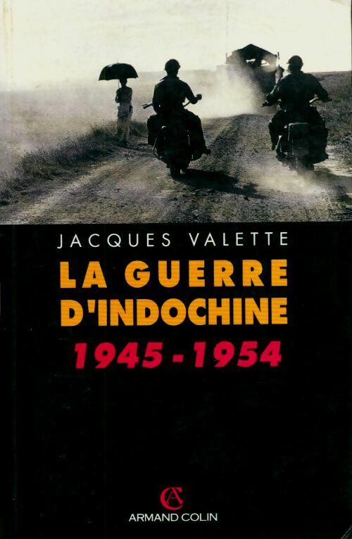 Livrenpoche : La guerre d'Indochine 1945-1954 - Jacques Valette - Livre