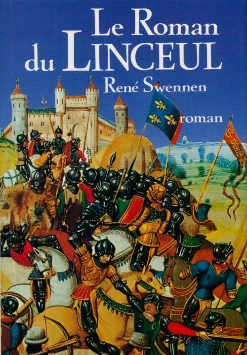 Livrenpoche : Le roman du linceul - René Swennen - Livre