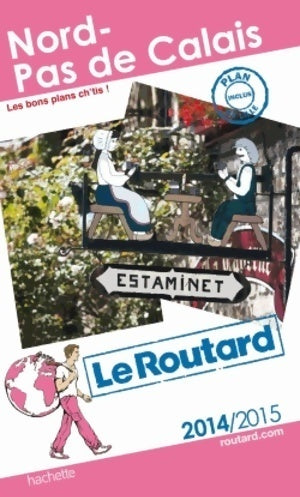 Livrenpoche : Nord Pas-de-Calais 2014-2015 - Collectif - Livre