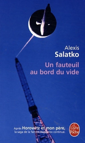 Un fauteuil au bord du vide - Alexis Salatko -  Le Livre de Poche - Livre