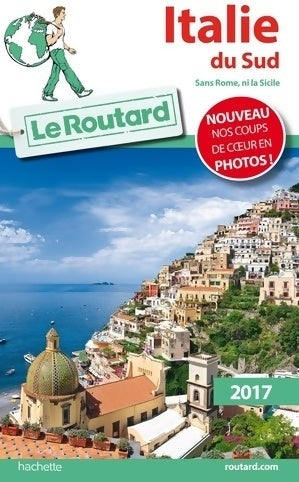 Livrenpoche : Italie du sud sans Rome ni la Sicile 2017 - Collectif - Livre