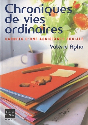 Livrenpoche : Chroniques de vies ordinaires - Valérie Agha - Livre