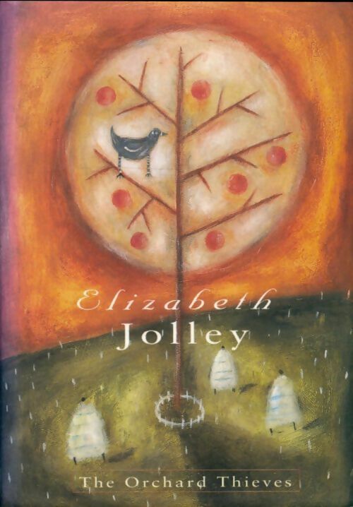 Livrenpoche : The orchard thieves - Elizabeth Jolley - Livre