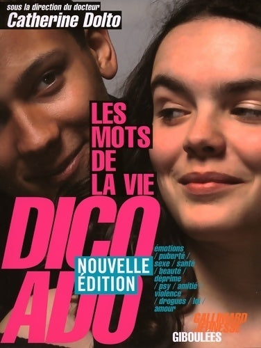 Livrenpoche : Dico Ado. Les mots de la vie - Catherine Dolto - Livre