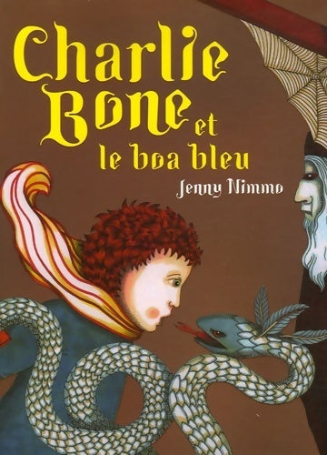 Livrenpoche : Charlie Bone et le boa bleu - Jenny Nimmo - Livre