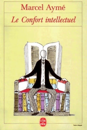 Livrenpoche : Le confort intellectuel - Marcel Aymé - Livre