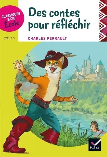 Livrenpoche : Des contes pour réfléchir - Charles Perrault - Livre