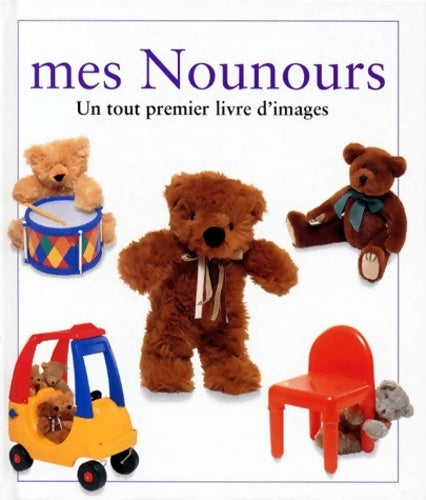 Livrenpoche : Mes nounours - Collectif - Livre