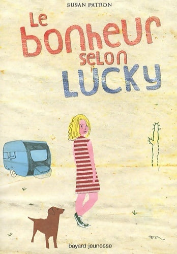 Livrenpoche : Le bonheur selon Lucky - Susan Patron - Livre