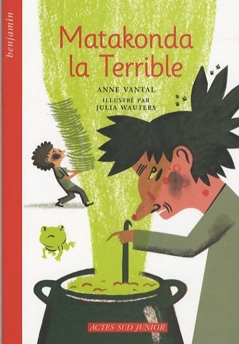 Livrenpoche : Matakonda la terrible - Anne Vantal - Livre