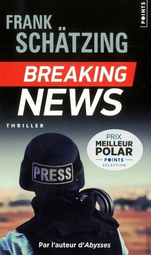 Livrenpoche : Breaking news - Frank Schätzing - Livre