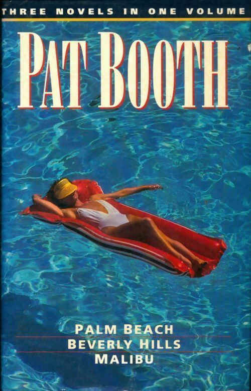 Livrenpoche : Palm Beach / Beverly Hills / Malibu - Pat Booth - Livre