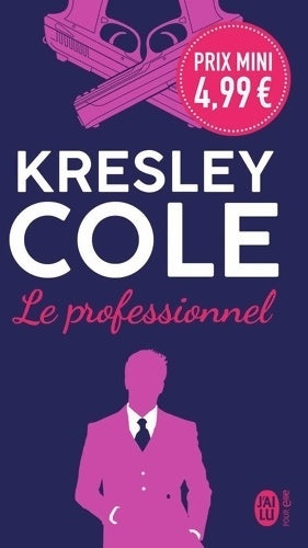 Le professionnel - Kresley Cole - Livre