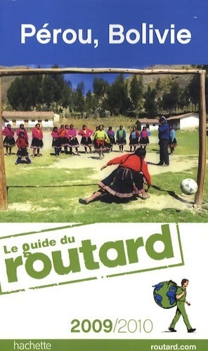 Livrenpoche : Pérou, Bolivie 2009-2010 - Collectif - Livre