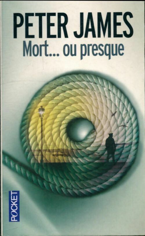 Livrenpoche : Mort.. Ou presque - Peter James - Livre