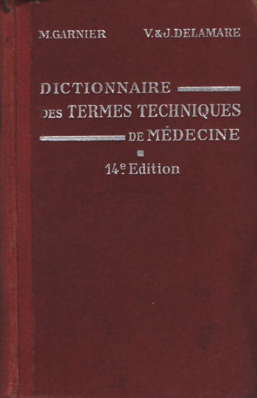 Dictionnaire abrégé des termes de médecine - Delamare - Livre