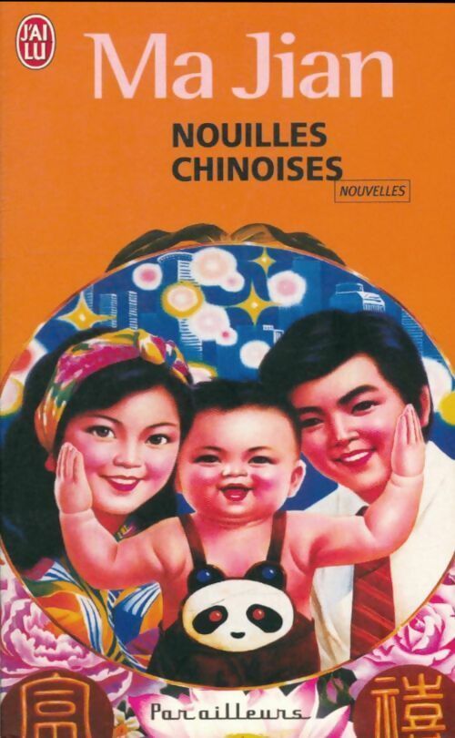 Livrenpoche : Nouilles chinoises - Ma Jian - Livre