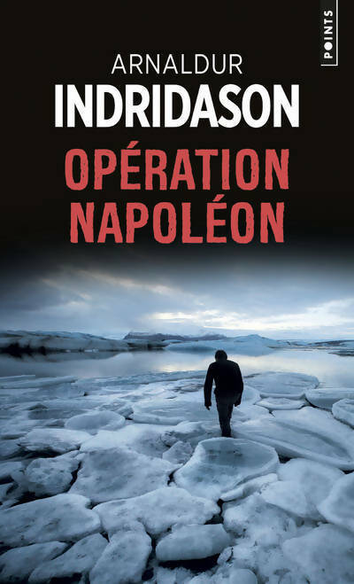 Livrenpoche : Opération Napoléon - Arnaldur Indridason - Livre