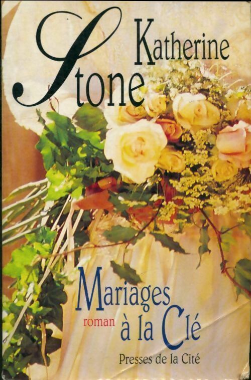 Livrenpoche : Mariages à la clé - Katherine Stone - Livre