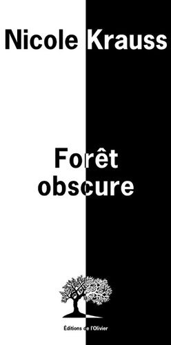 Livrenpoche : Forêt obscure - Nicole Krauss - Livre