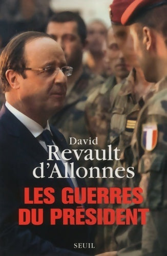 Livrenpoche : Les guerres du président - David D'Allonnes - Livre