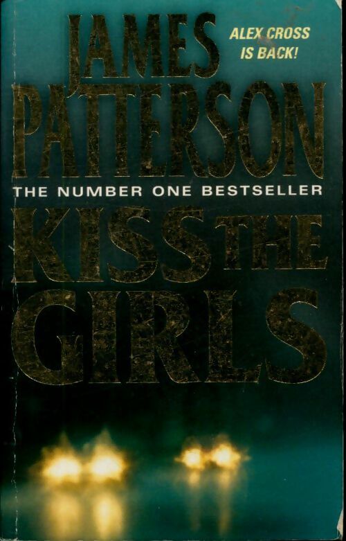 Livrenpoche : Kiss the girls - James Patterson - Livre