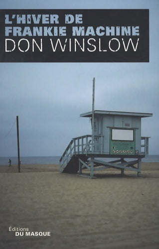 Livrenpoche : L'hiver de Frankie machine - Don Winslow - Livre