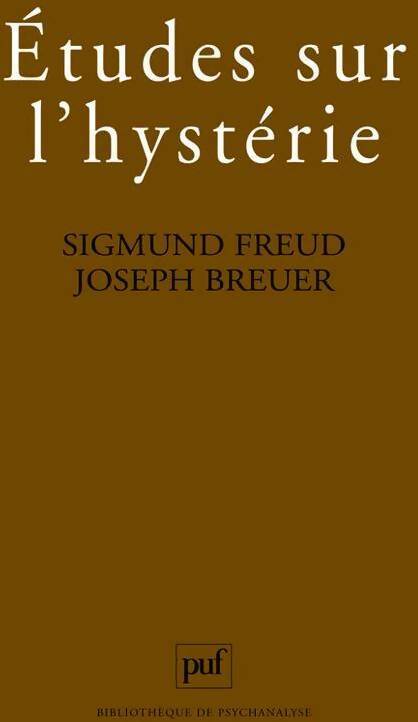 Etudes sur l'hystérie - Sigmund Freud - Livre