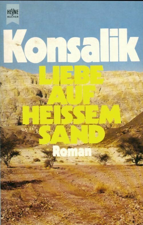 Livrenpoche : Liebe auf heissem sand - Heinz G. Konsalik - Livre