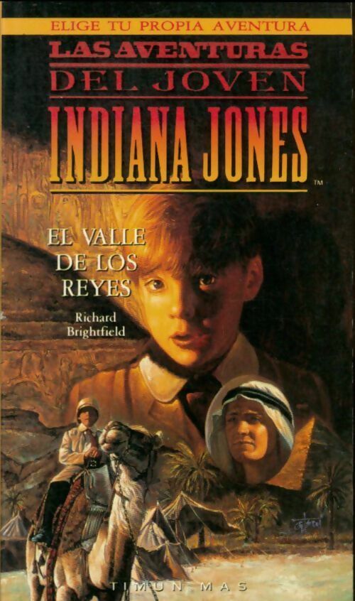 Livrenpoche : Las aventuras del joeven Indiana Jones : El Valle de los reyes - Richard Brightfield - Livre