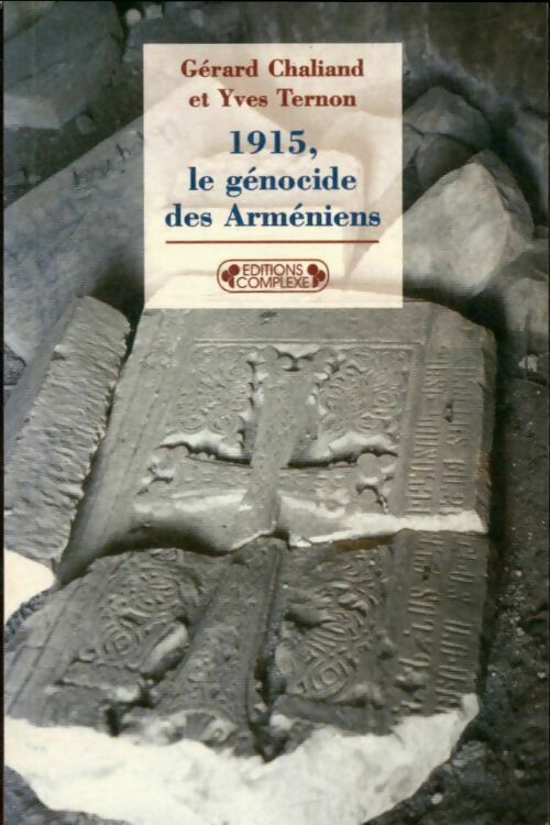 Livrenpoche : 1915, Le génocide des arméniens - Gérard Chaliand, Yves Ternon - Livre