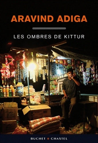 Livrenpoche : Les ombres de Kittur - Aravind Adiga - Livre