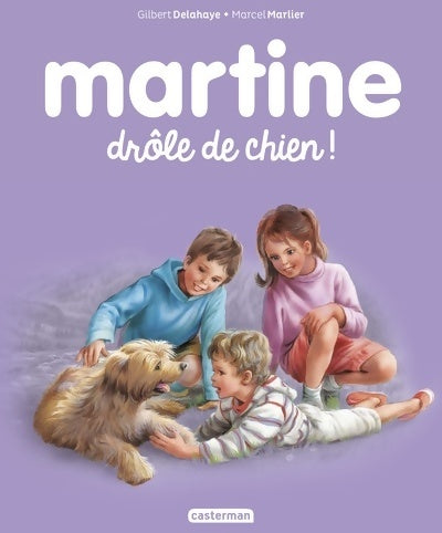Livrenpoche : Drôle de chien ! - Gilbert Delahaye - Livre