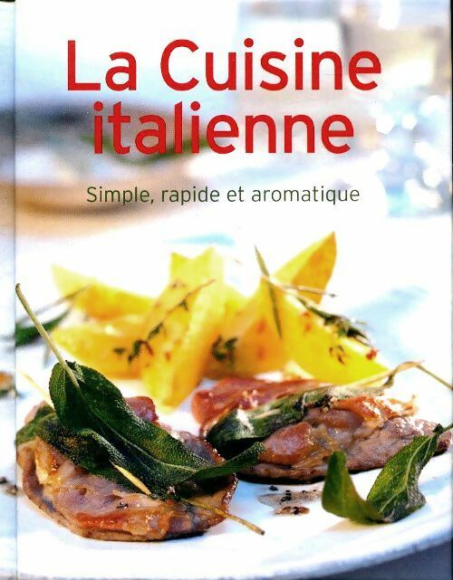 Livrenpoche : La cuisine italienne - Collectif - Livre
