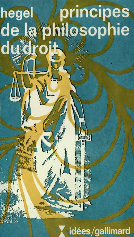 Livrenpoche : Principes de la philosophie du droit - Goerg Wilhelm Friedrich Hegel - Livre