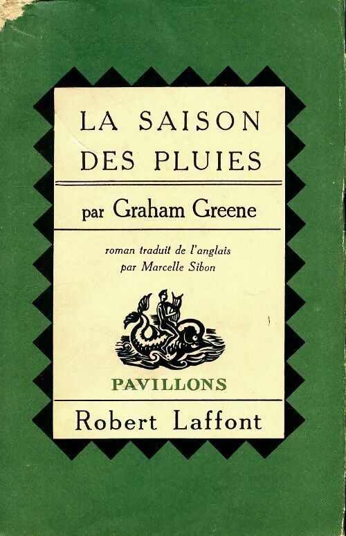 La saison des pluies - Graham Greene -  Pavillons poche - Livre