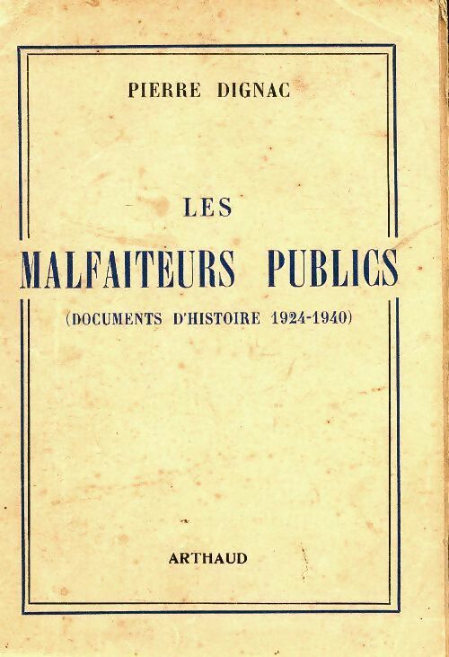 Livrenpoche : Les malfaiteurs publics - Pierre Signac - Livre