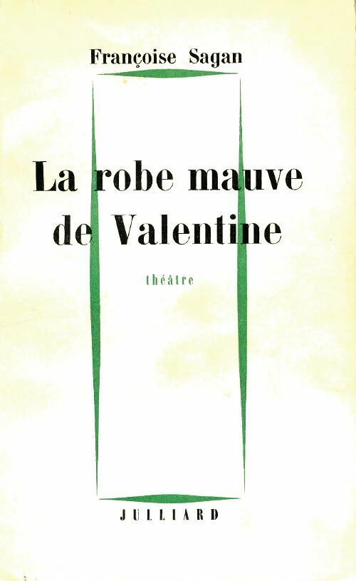 La robe mauve de Valentine - Françoise Sagan - Livre