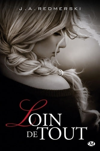 Livrenpoche : Loin de tout - J.A. Redmerski - Livre