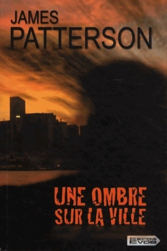 Livrenpoche : Une ombre sur la ville - James Patterson - Livre