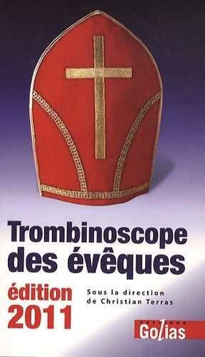 Livrenpoche : Trombinoscope des évêques 2011 - Christian Terras - Livre