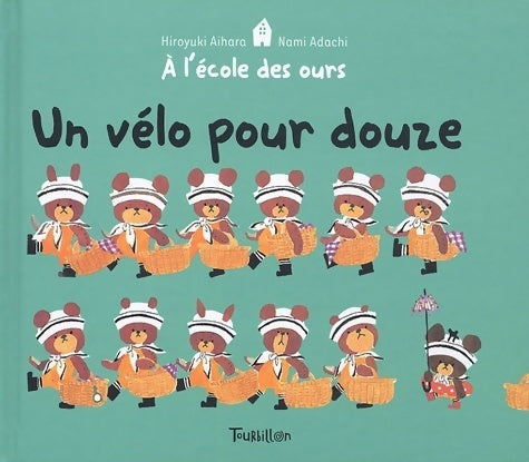 Livrenpoche : Un vélo pour douze - Nami Adachi - Livre