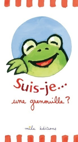Livrenpoche : Suis-je... Une grenouille ? - Duncan Crosbie - Livre