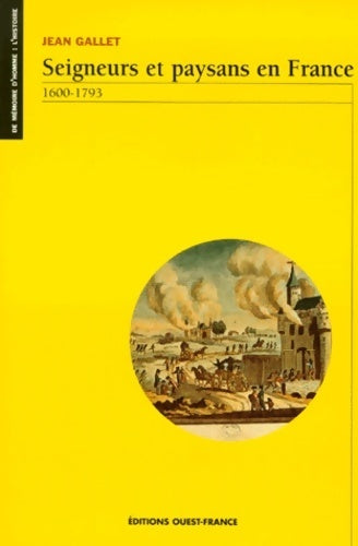 Livrenpoche : Seigneurs et paysans en France 1600-1793 - Jean Gallet - Livre